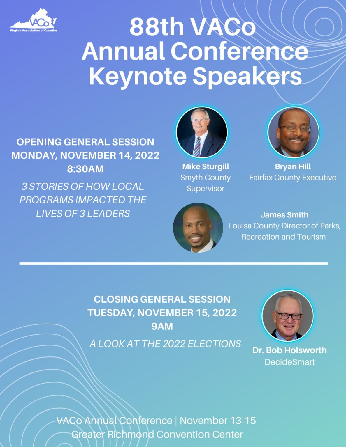 VACo 88th Annual Conference Keynote Speakers Virginia Association of Counties
